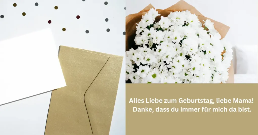 Geburtstagswünsche mama - Blumenstrauß und Geburtstagskarte mit liebevoller Nachricht für die Mutter